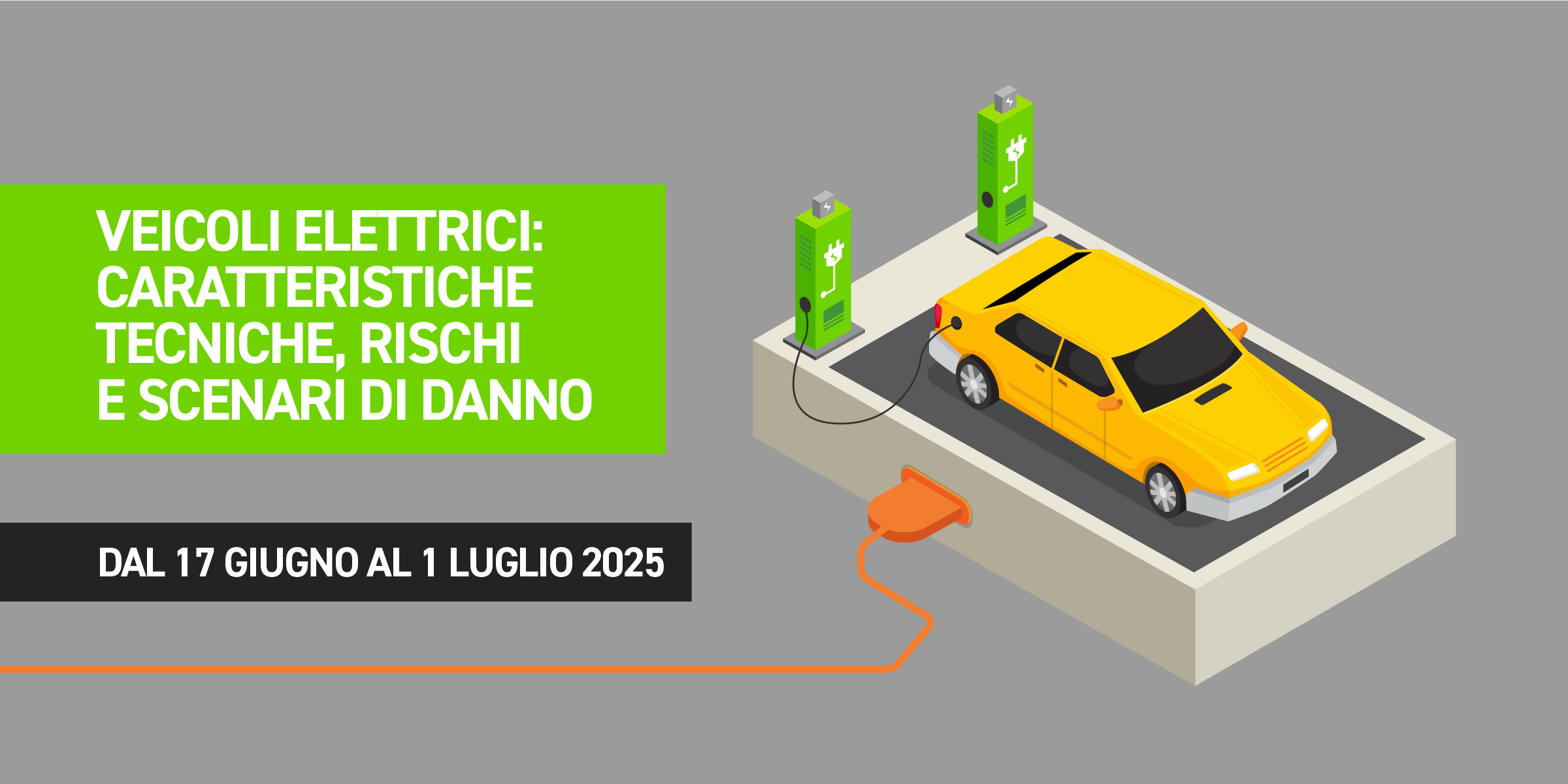 Veicoli elettrici: corsi per la gestione del rischio