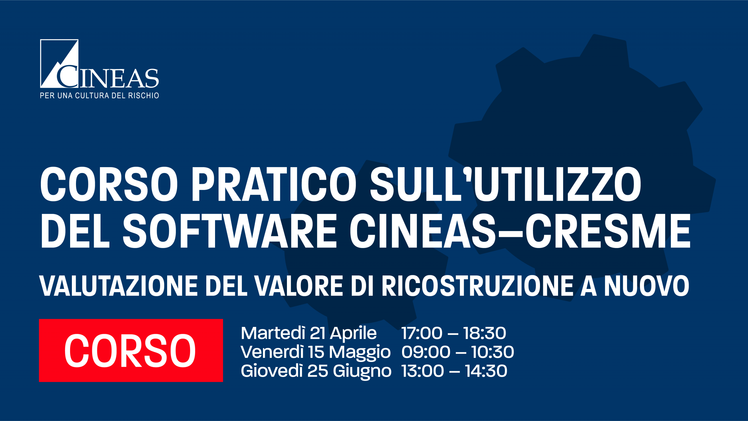 Corso pratico sull’utilizzo del software CINEAS–CRESME